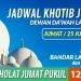 JADWAL KHOTIB JUMAT DEWAN DAKWAH LAMPUNG TANGGAL 25 JUNI 2021