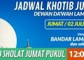 JADWAL KHOTIB JUMAT DEWAN DAKWAH LAMPUNG TANGGAL 02 JULI 2021