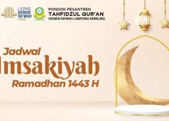 Jadwal Imsakiyah Ramadhan 1443 H PPTQ Kemiling Bandar Lampung