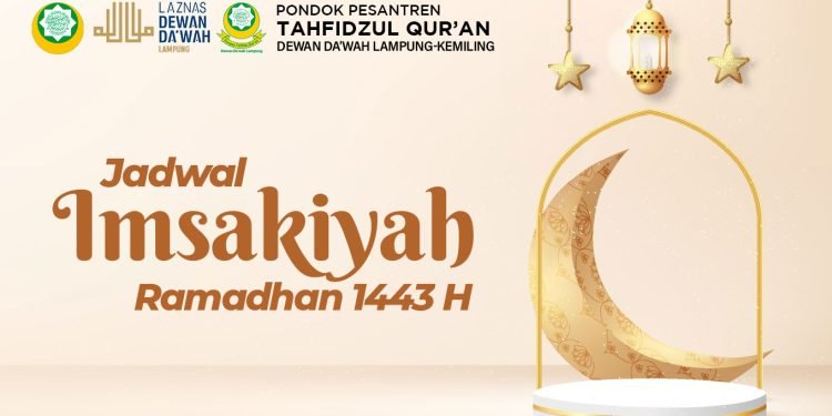 Jadwal Imsakiyah Ramadhan 1443 H PPTQ Kemiling Bandar Lampung