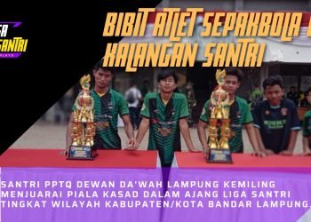 SANTRI PONDOK PESANTREN TAHFIDZUL QUR’AN DEWAN DA’WAH LAMPUNG KEMILING MENJUARAI PIALA KASAD DALAM AJANG LIGA SANTRI TINGKAT WILAYAH BANDAR LAMPUNG.