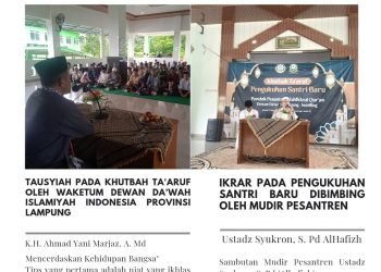 Khutbah Ta’aruf dan Pengukuhan Santri Baru (Pondok Pesantren Tahfidzul Qur’an Dewan Da’wah Lampung Kemiling)