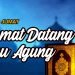 Khutbah Jumat : Selamat Datang Wahai Tamu Agung