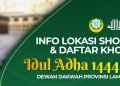 DAFTAR KHOTIB IDUL ADHA 1444 H DEWAN DA’WAH PROVINSI LAMPUNG
