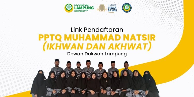 PENERIMAAN SANTRI BARU PONDOK PESANTREN TAHFIZH AL QUR’AN PUTRI DEWAN DA’WAH LAMPUNG TA. 2024 – 2025