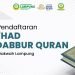 PENERIMAAN SANTRI BARU 2024-2025 MA’HAD TADABBUR QURAN DEWAN DAKWAH TINGKAT SMP-SMA